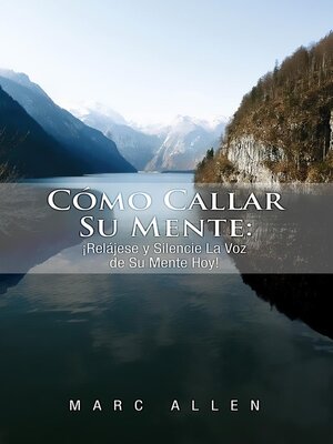 cover image of Cómo Callar Su Mente